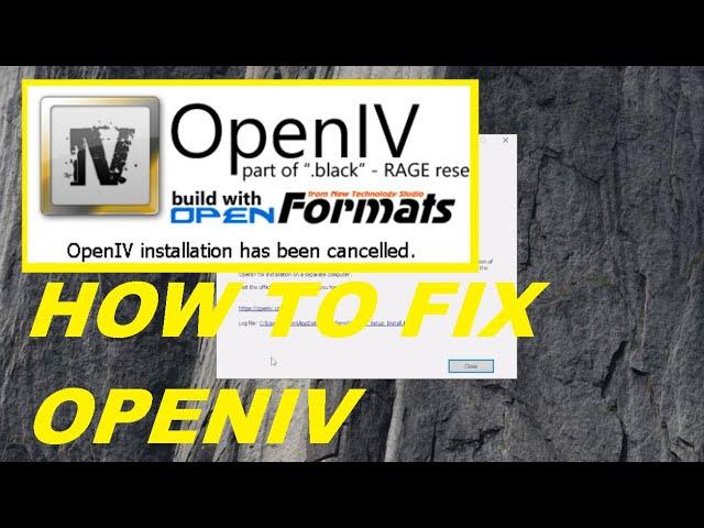 HOW TO FIX : Openiv Installation Has Been Cancelled