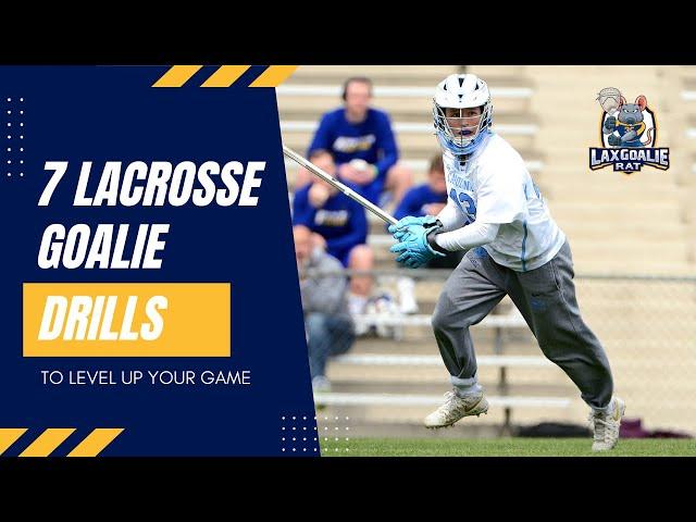 7 Lacrosse Goalie Drills To Level Up Your Game