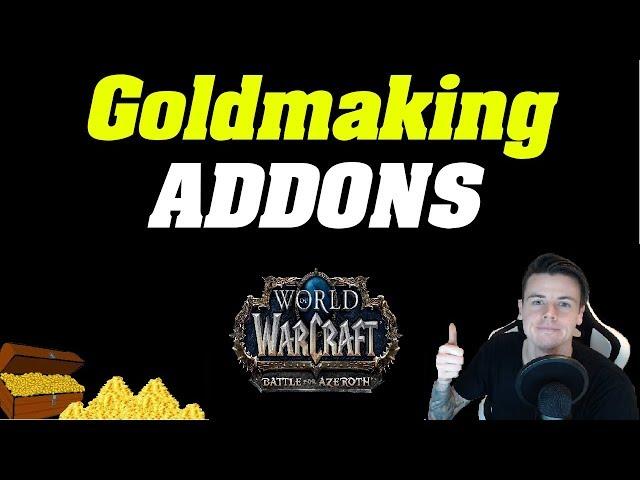 My Addons For Goldmaking in BFA