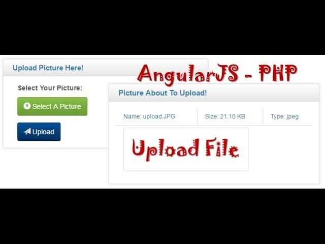 AngularJS : file upload -- preview, upload and load image or picture/file with php