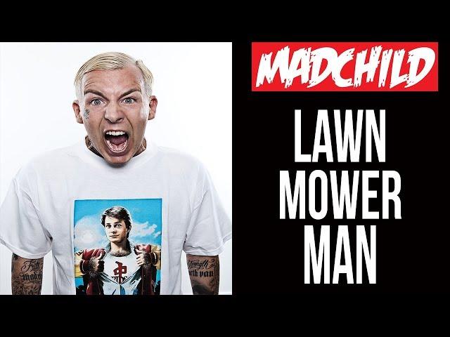 Madchild - "Lawn Mower Man" - Official Music Video