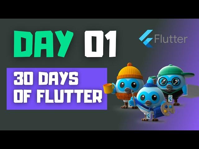 Day 1 - Flutter Installation & First App | #30DaysOfFlutter