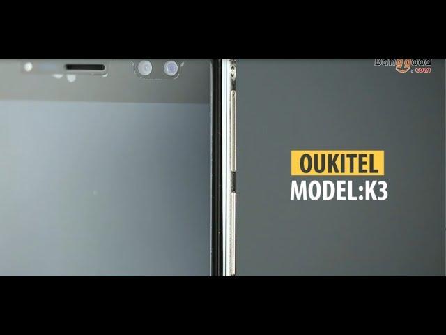 Appreance-Oukitel K3  Dual Front & Rear Cameras 4G Smartphone