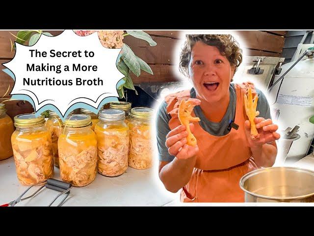 The Secret to Making Highly Nutritious Chicken Broth and Canning Chicken.