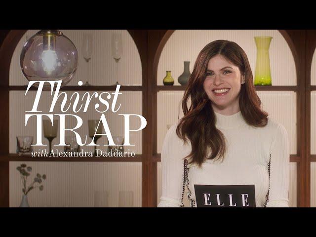 Alexandra Daddario Wants to Cast a Spell on Steve Martin | Thirst Trap | ELLE