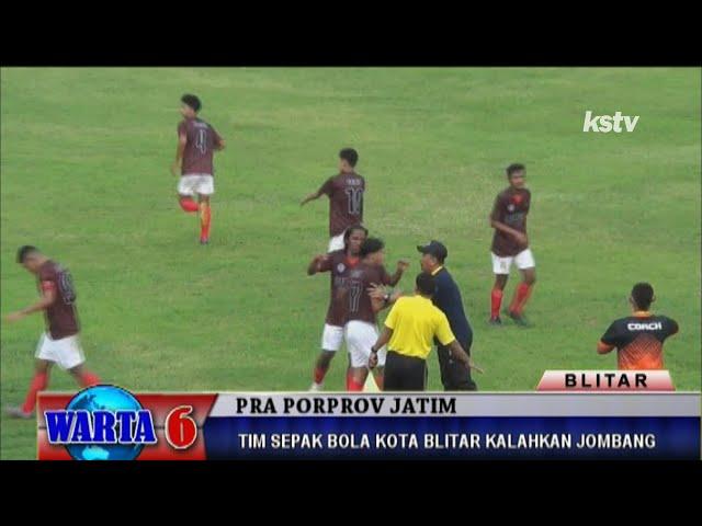 Tim Sepakbola Kota Blitar Kalahkan Jombang | KSTV OFFICIAL