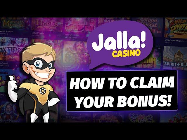 Jalla Casino Welcome Bonus️How To Claim Your Bonus