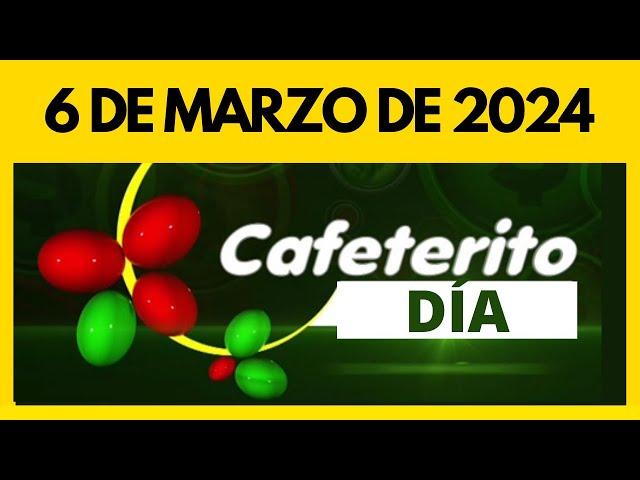 Resultados de CAFETERITO DIA / TARDE del miercoles 6 de marzo de 2024 