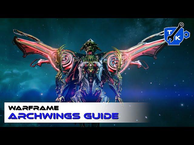 Archwings guide - From picking to playing | Warframe