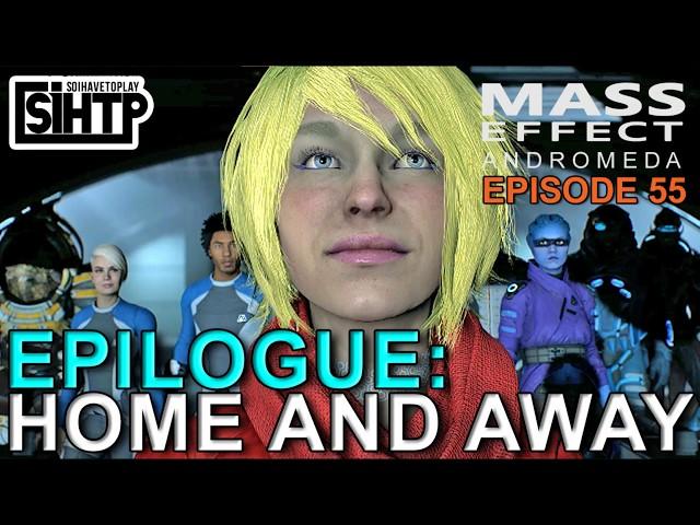 Mass Effect Andromeda Epilogue: Home and Away