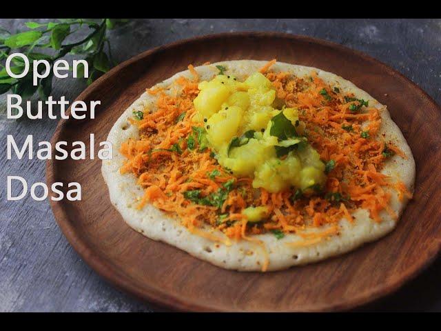 Open Butter Masala Dosa | Hotel Style Open Butter Masala Dosa | Kickstart Your Day