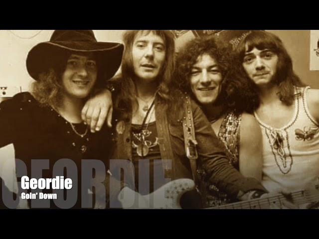 Geordie - W/ Brian Johnson "Goin' Down", from their (1974) album "Don't Be Fooled by the Name".