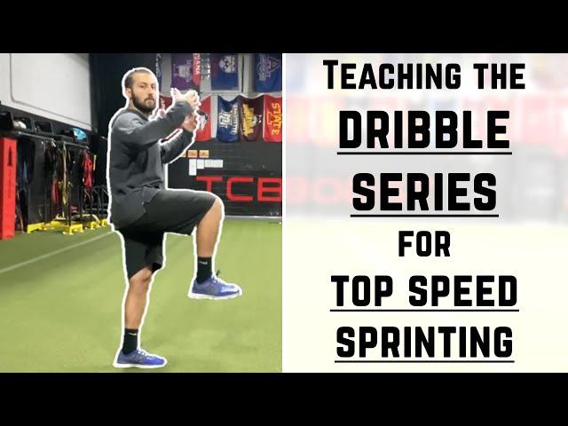 Improve Your Sprinting Technique and Mechanics with the Dribbles Series | Top Speed Training Drills