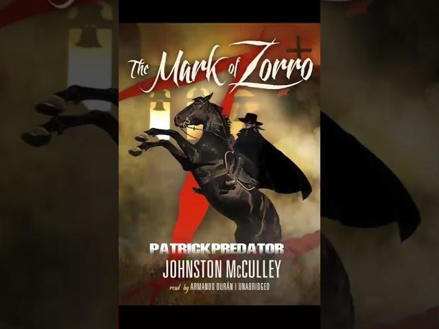 The Mark of Zorro - full audiobook - adventure
