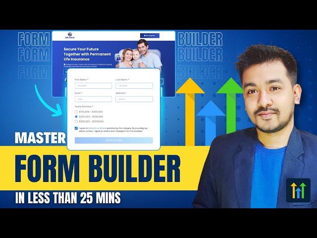 Complete GHL Form Builder Tutorial | Learn How To Build Forms On GoHighLevel