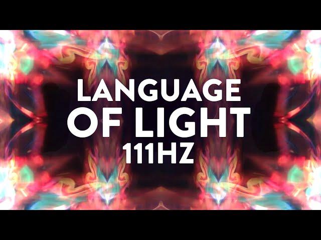 111Hz  The Language of Light  Balancing the Mind  444Hz Tuning Music Therapy