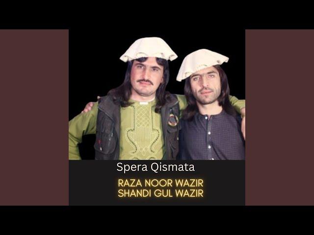 Spera Qismata (feat. Shandi Gul Wazir)