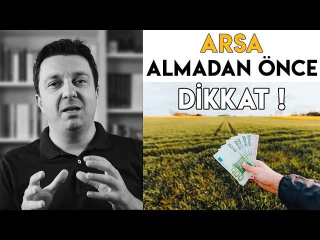 ARSA ALIRKEN Nelere Dikkat Edilmeli? Arsanın Sınırlarını Tespit Etme?  Arsanın İmar Durumunu Öğrenme