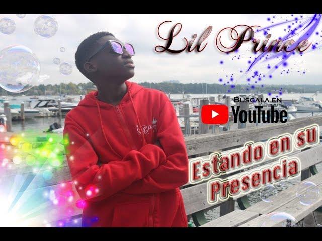 Lil Prince 507 - Estando en tu Presencia  (Video Oficial)  2018