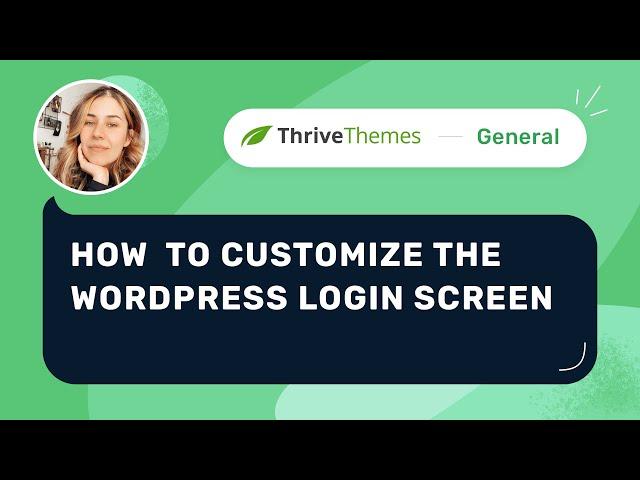 How to Customize the WordPress Login Screen