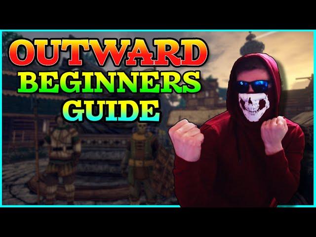 Outward Beginner's Guide 2021 (Pt. 2) | Cierzo Walkthrough