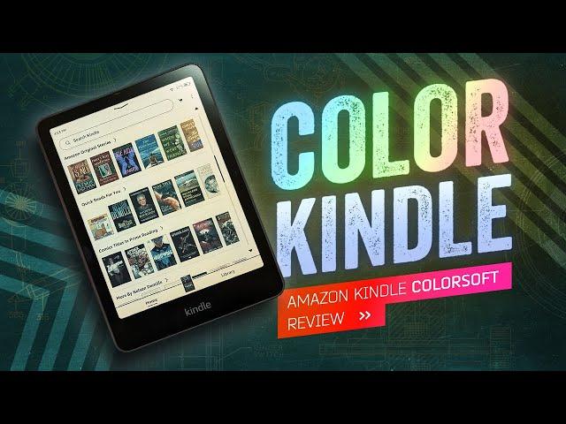 Kindle Colorsoft: Prelude to a New Chapter