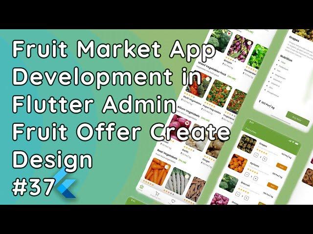 Flutter Admin App: Offer Creation UI Design | Flutter Grocery Delivery App #37