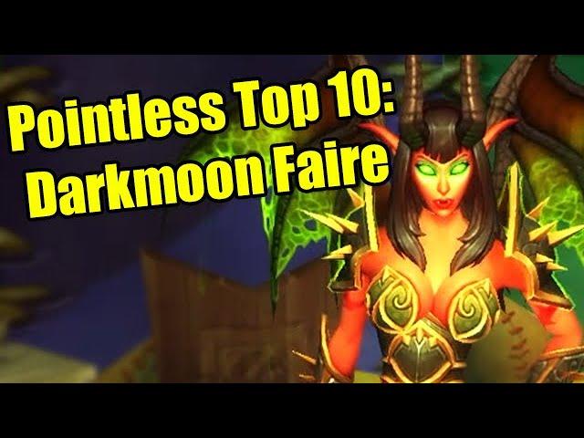 Pointless Top 10: Darkmoon Faire Oddities and Things in World of Warcraft