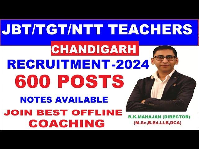 Chandigarh Teachers Vacancy 2024 : JBT ,TGT , NTT ,PGT Teachers Recruitment in Chandigarh