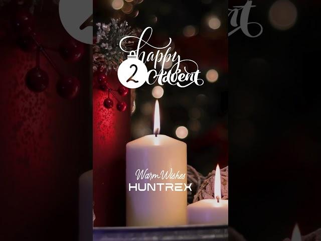 Ihr Huntrex Team wünscht Ihnen einen schönen 2. Advent!