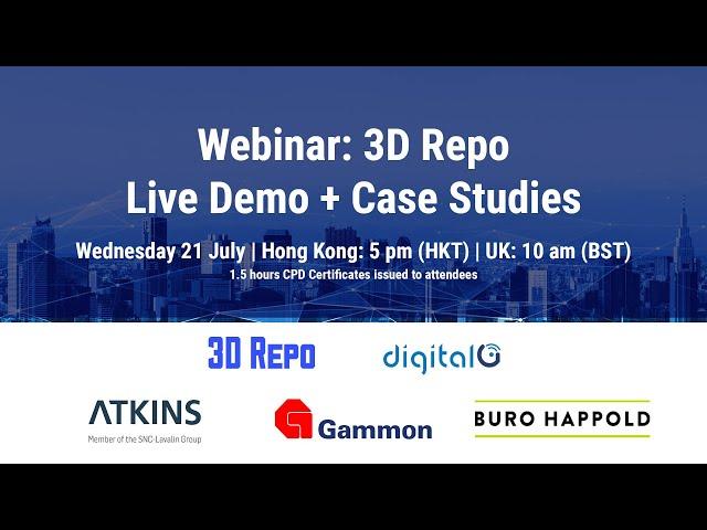 Intro to 3D Repo   with Digital G, Gammon, Buro Happold, and Atkins