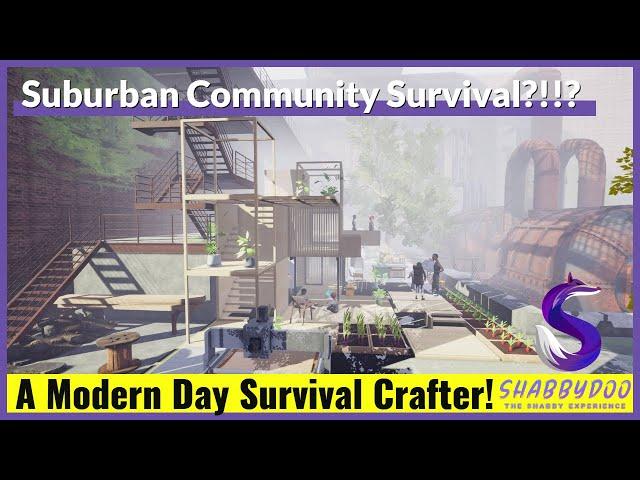 Modern Day Suburbanite Survival Crafter! | Common Hood First Look