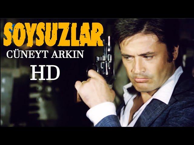 Soysuzlar Türk Filmi | Restorasyonlu | CÜNEYT ARKIN