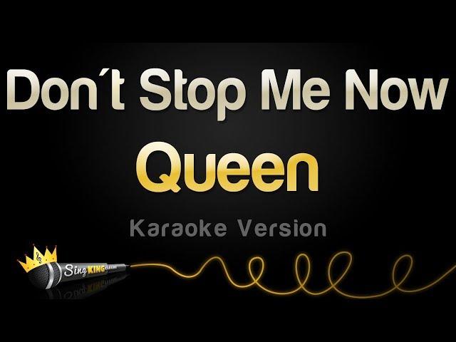 Queen - Don't Stop Me Now (Karaoke Version)