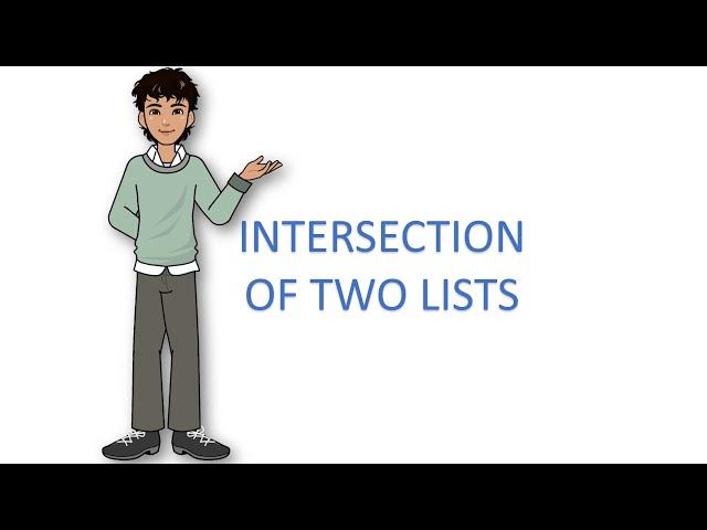 Intersection of Two Lists - Animation - Solutions - inDepth