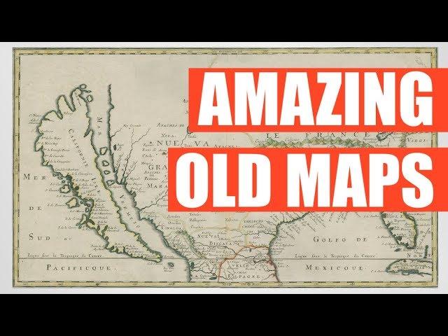 Amazing Old Maps