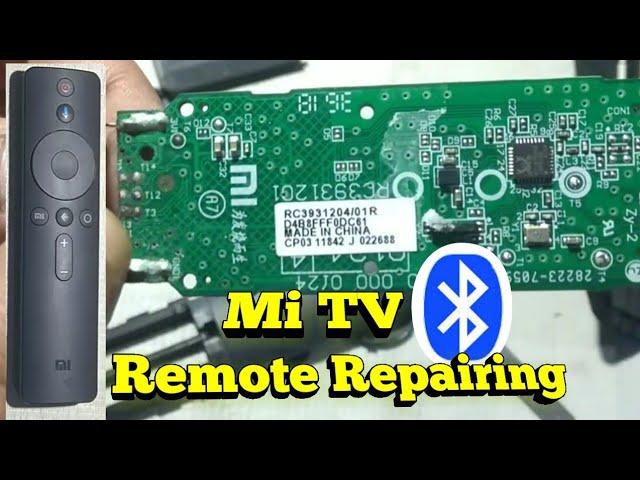 How to Repair Mi TV Remote.