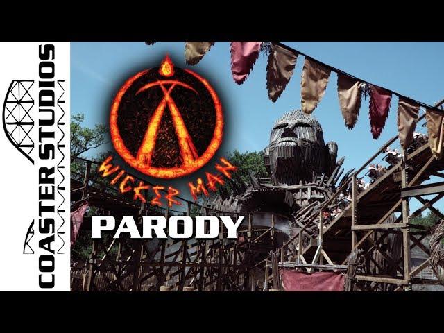 Coaster Parody: Wicker Man at Alton Towers