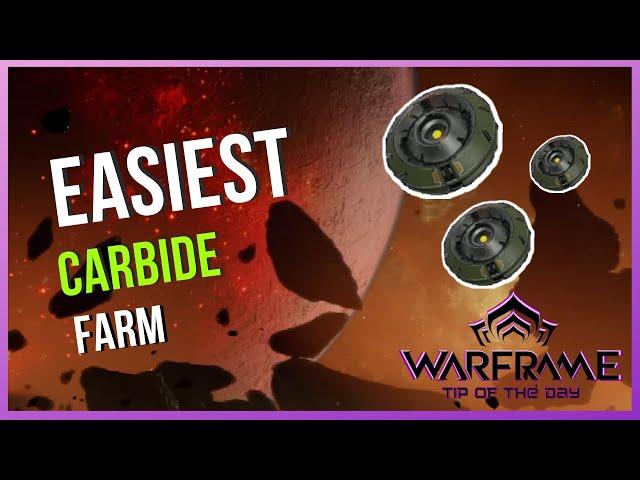 Easiest Carbide Farm in Warframe 2022