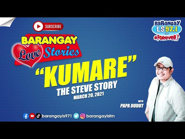 Barangay Love Stories: Inupahan ko ang mister ni kumare! (Steve Story)