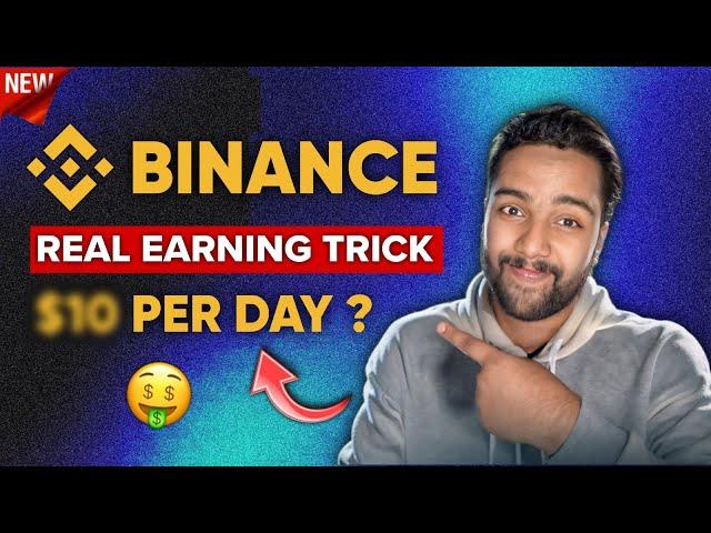 How To Earn From Binance Daily? Simple Trick to Make Money in Binance | Binance Real Earning Method