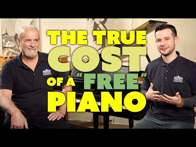 The True COST of A FREE Piano