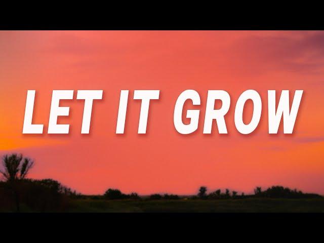 The Lorax - Let It Grow (Lyrics)