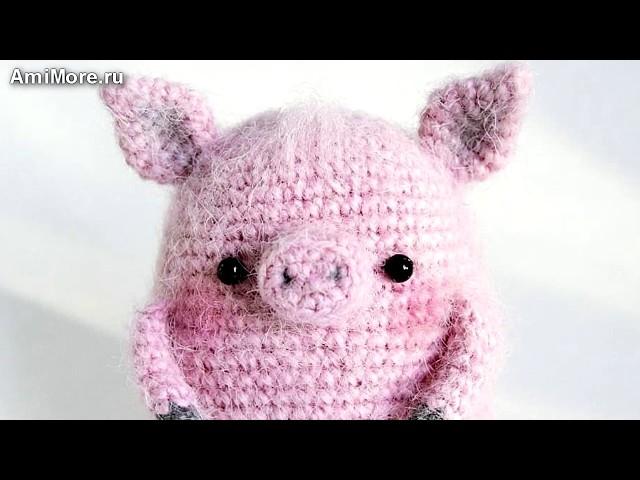 Амигуруми: схема Поросёнок Том. Игрушки вязаные крючком - Free crochet patterns.