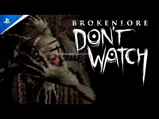 BrokenLore: Don't Watch - Announcement Trailer | PS5 Games