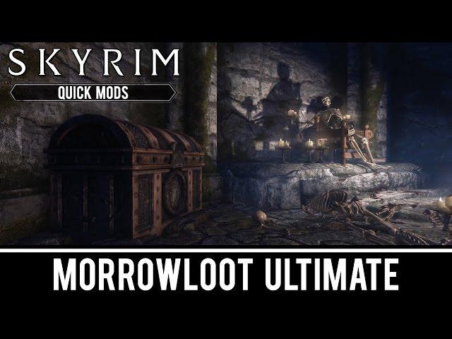 Skyrim Special Edition Mods: MorrowLoot Ultimate