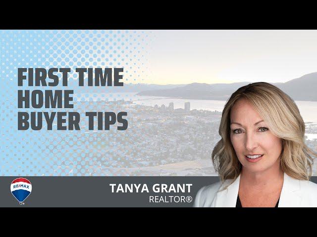 Tips for First Time Home Buyers