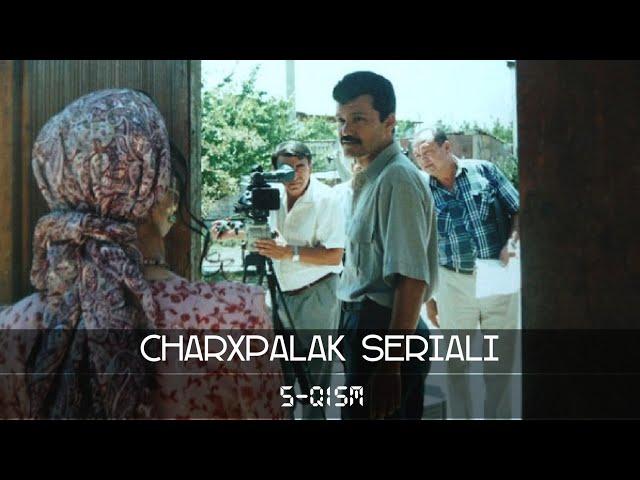 Charhpalak seriali 5-qism | Чархпалак сериали 5-серия