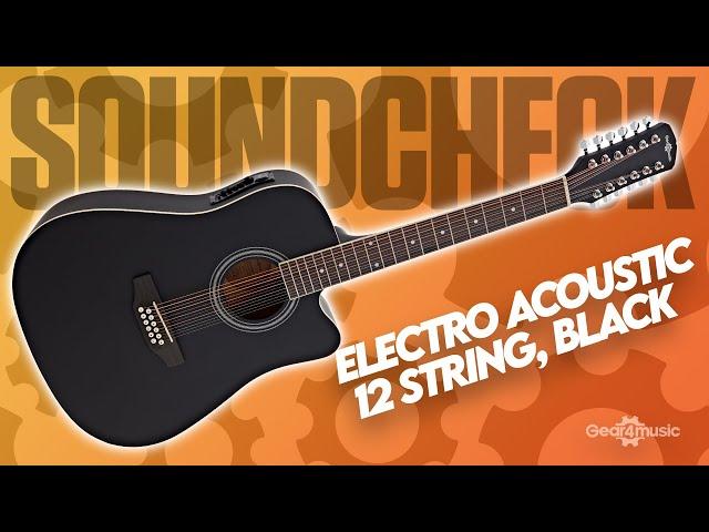 SOUNDCHECK Dreadnought 12 String Electro Acoustic Guitar by Gear4music, Black | Gear4music Guitars