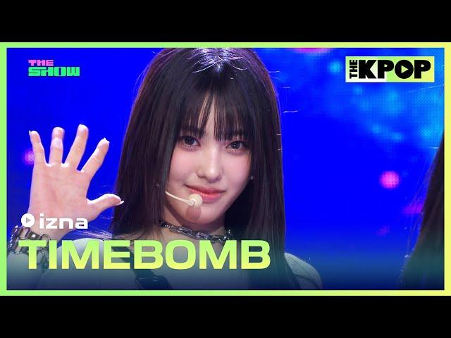 izna, TIMEBOMB (이즈나, TIMEBOMB) [THE SHOW 241203]